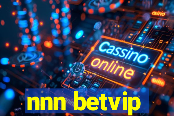 nnn betvip